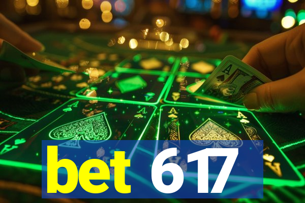 bet 617